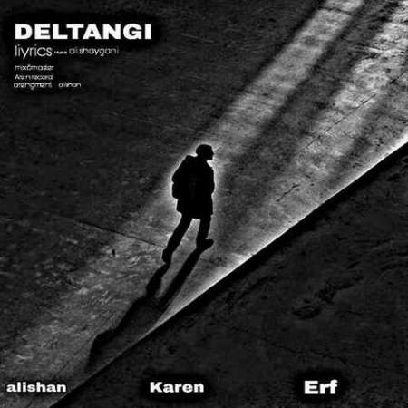 Alishan & Karen & Erf – DELTANGI